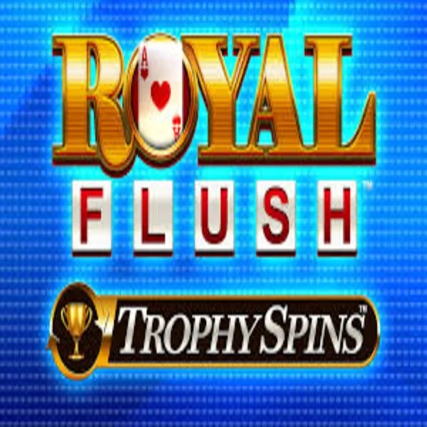 Royal Flush Trophy Spins slot logo by Greentube at Paradise Play Casino